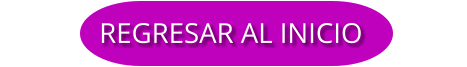 REGRESAR AL INICIO
